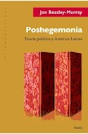 Papel POSHEGEMONIA TEORIA POLITICA Y AMERICA LATINA (LATINOAMERICANA 75011)