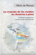 Papel CRUZADA DE LOS MEDIOS EN AMERICA LATINA GOBIERNOS PROGRESISTAS Y POLITICAS DE COMUNICACION