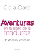 Papel AVENTURAS EN LA EDAD DE LA MADUREZ UN DESAFIO FEMENINO (CONSULTORIO)