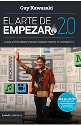 Papel ARTE DE EMPEZAR 2.0 LA GUIA DEFINITIVA PARA EMPEZAR CUALQUIER NEGOCIO EN UN MUNDO 2.0