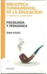 Papel PSICOLOGIA Y PEDAGOGIA (COLECCION BIBLIOTECA FUNDAMENTAL DE LA EDUCACION)