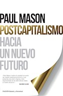 Papel POSTCAPITALISMO HACIA UN NUEVO FUTURO (ESTADO Y SOCIEDAD 8034984)