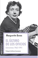 Papel ULTIMO DE LOS OFICIOS ENTREVISTAS [1962-1991] (ESPACIOS DEL SABER 8074098)