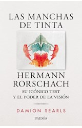 Papel MANCHAS DE TINTA HERMANN RORSCHACH SU ICONICO TEST Y EL PODER DE LA VISION