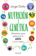 Papel NUTRICION Y GENETICA ALIMENTOS PARA POTENCIAR TU ADN Y VIVIR MEJOR