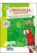 Papel BIOLOGIA ORIGEN DIVERSIDAD Y EVOLUCION DE LOS SISTEMAS BIOLOGICOS KAPELUSZ PARA PENSAR (2011)