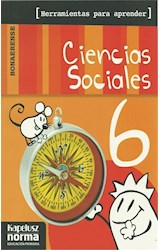 Papel CIENCIAS SOCIALES 6 KAPELUSZ BONAERENSE HERRAMIENTAS PARA APRENDER (NOVEDAD 2012)