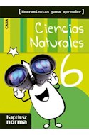 Papel CIENCIAS NATURALES 6 KAPELUSZ CIUDAD HERRAMIENTAS PARA APRENDER (NOVEDAD 2012)