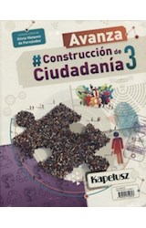 Papel CONSTRUCCION DE CIUDADANIA 3 KAPELUSZ AVANZA (3 ESB NACION / 3 ESB BS.AS.) (NOVEDAD 2018)