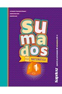 Papel SUMADOS A LA MATEMATICA 1 KAPELUSZ (CARPETA DE ACTIVIDADES) (NOVEDAD 2019)