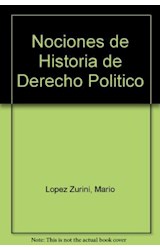 Papel NOCIONES DE HISTORIA DE DERECHO POLITICO