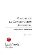 Papel MANUAL DE LA CONSTITUCION ARGENTINA (5 EDICION)