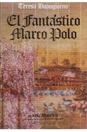Papel FANTASTICO MARCO POLO (NOVELA HISTORICA)