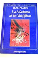 Papel MADONNA DE LAS SIETE COLINAS (AMOR EN LA HISTORIA)
