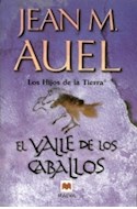 Papel VALLE DE LOS CABALLOS (HIJOS DE LA TIERRA II)