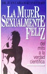 Papel MUJER SEXUALMENTE FELIZ, LA