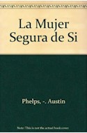 Papel MUJER SEGURA DE SI MISMA (PARA VIVIR MEJOR)