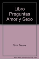 Papel LIBRO DE LAS PREGUNTAS DE AMOR Y SEXO (PARA VIVIR MEJOR)