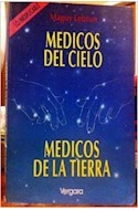 Papel MEDICOS DEL CIELO MEDICOS DE LA TIERRA (INEXPLICABLE)
