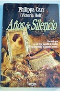 Papel AÑOS DE SILENCIO (NOVELA MODERNA)  (EDICION GRANDE)