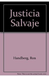 Papel JUSTICIA SALVAJE (RUSTICA)