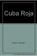 Papel CUBA ROJA (BIOGRAFIA E HISTORIA)