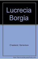 Papel LUCRECIA BORGIA 1480-1519  (BIOGRAFIA E HISTORIA)