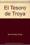 Papel TESORO DE TROYA (BIORAFIA E HISTORIA)