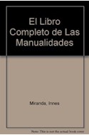 Papel LIBRO COMPLETO DE LAS MANUALIDADES (CARTONE)