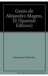 Papel GENIO DE ALEJANDRO MAGNO (BIOGRAFIA E HISTORIA) (CARTONE)