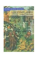 Papel TEMPLARIOS MONJES Y GUERREROS (BIOGRAFIA E HISTORIA)