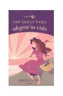 Papel 100 IDEAS PARA ALEGRAR TU VIDA (INSPIRACION)