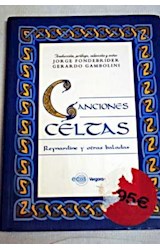 Papel CANCIONES CELTAS REYNARDINE Y OTRAS BALADAS (ECOS) (CARTONE)