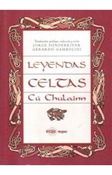 Papel LEYENDAS CELTAS CU CHULAINN (ECOS) (CARTONE)