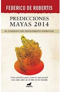 Papel PREDICCIONES MAYAS 2014 EL COMIENZO DEL RENACIMIENTO ES  PIRITUAL