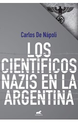 Papel CIENTIFICOS NAZIS EN LA ARGENTINA (RUSTICO)
