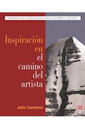 Papel INSPIRACION EN EL CAMINO DEL ARTISTA (ILUSTRADO) (RUSTICA)