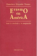 Papel ERASMO EN AMERICA ENTRE LA ORTODOXIA Y LA MARGINACION