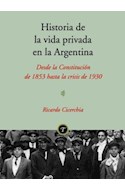 Papel HISTORIA DE LA VIDA PRIVADA EN LA ARGENTINA 2
