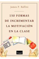 Papel 100 MANERAS DE INCREMENTAR LA MOTIVACION EN LA CLASE