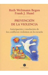 Papel PREVENCION DE LA VIOLENCIA ANTICIPACION Y RESOLUCION