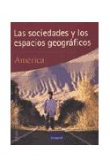 Papel SOCIEDADES Y LOS ESPACIOS GEOGRAFICOS AMERICA 8/9 LAS