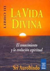 Papel VIDA DIVINA III CONOCIMIENTO Y LA EVOLUCION ESPIRITUAL