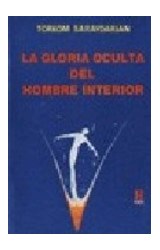 Papel GLORIA OCULTA DEL HOMBRE INTERIOR (COLECCION HORUS)
