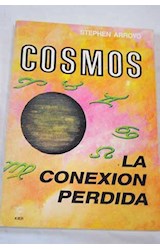 Papel COSMOS LA CONEXION PERDIDA ASTROLOGIA PRACTICA Y PROFES