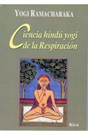 Papel CIENCIA HINDU YOGI DE LA RESPIRACION  (SERIE ORIENTALIS) (RUSTICA)