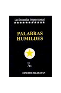 Papel PALABRAS HUMILDES (MISELANEA) (RUSTICA)