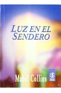 Papel LUZ EN EL SENDERO (COLECCION JOYAS ESPIRITUALES) (BOLSILLO)