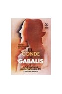 Papel CONDE DE GABALIS Y LOS GNOMOS IRRECONCILIABLES DE ANTOINE ANDROL (RUSTICA)