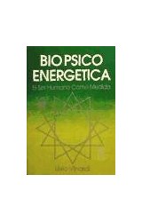 Papel BIOPSICO ENERGETICA TOMO II EL SER HUMANO COMO MEDIDA (B C E) (RUSTICA)